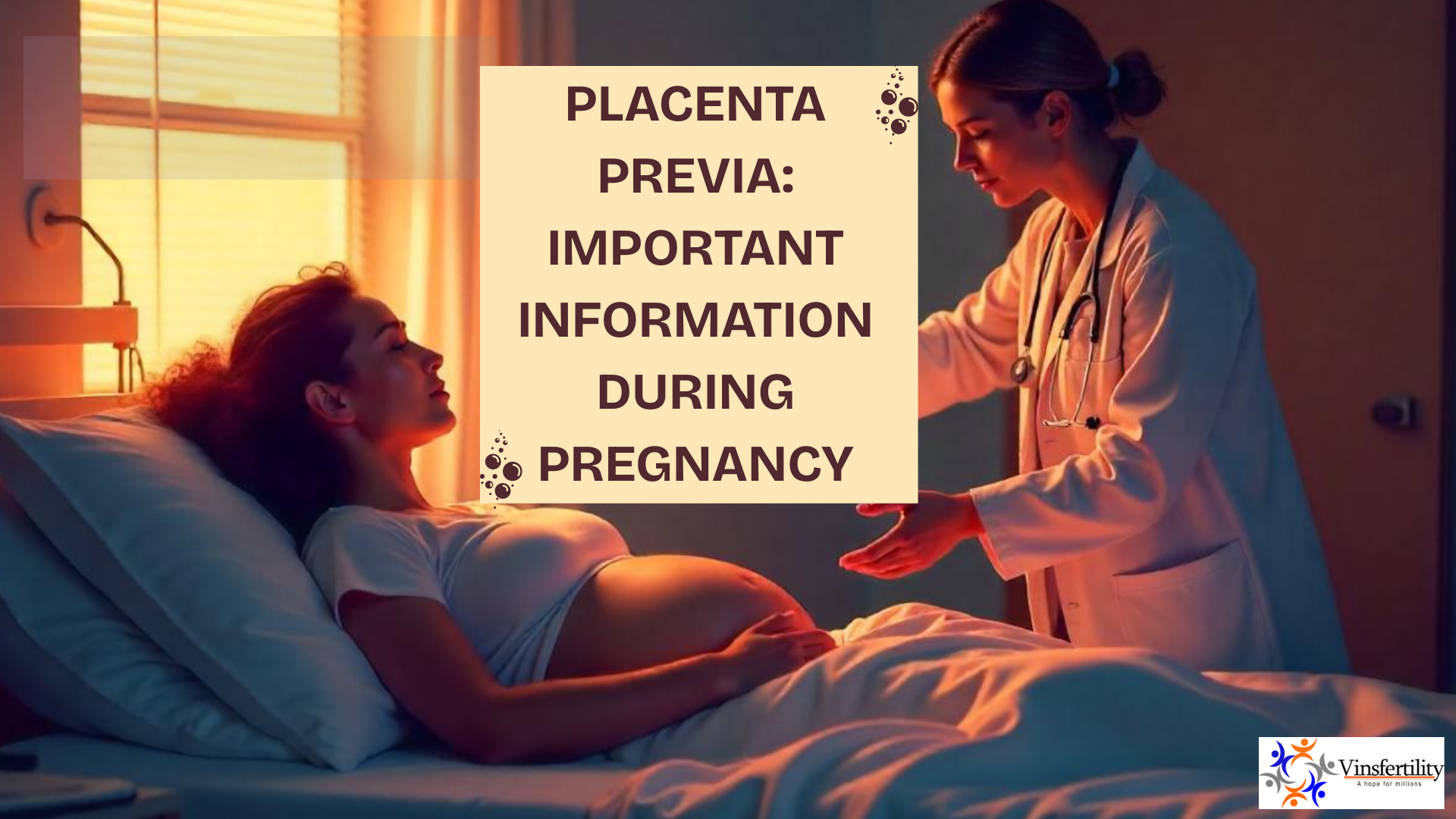 Placenta Previa| Symptoms, Types and Diagnosis |Management During Pregnancy